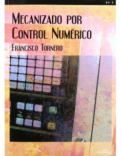 MECANIZADO POR CONTROL NUMERICO