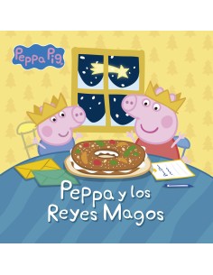 Peppa Pig Un conte La porqueta Pepa i els reis mags