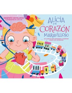 Alicia y el corazon maravilloso