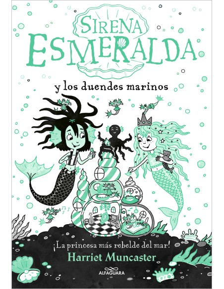 Sirena Esmeralda y los duendes marinos La sirena Esmeralda