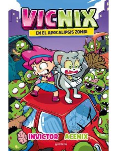 Vicnix en el apocalipsis zombie