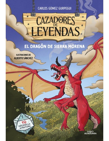 Cazadores de leyendas El Dragon de Sierra Morena