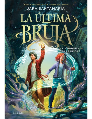 La ultima bruja 2 La venganza de las meigas