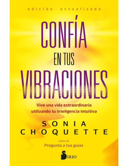 CONFIA EN TUS VIBRACIONES