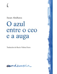 O azul entre o ceo e auga
