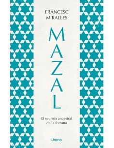 MazalEl secreto ancestral de la fortuna