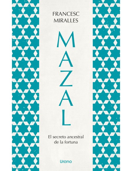 MazalEl secreto ancestral de la fortuna