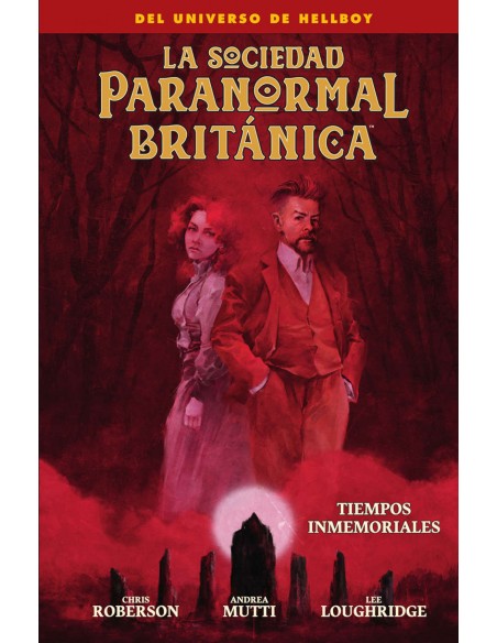 LA SOCIEDAD PARANORMAL BRITANICA TIEMPOS INMEMORIALES