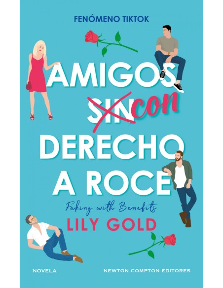 Amigos con derecho a roce