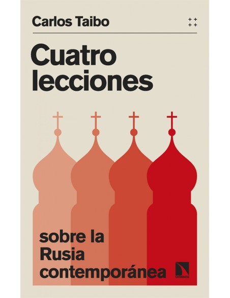 Cuatro lecciones sobre la Rusia contemporanea