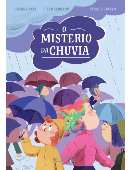 O misterio da choiva