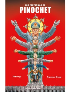 LOS FANTASMAS DE PINOCHET
