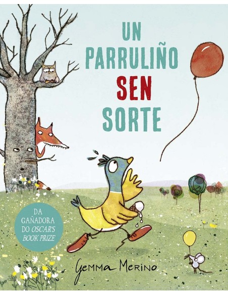 Un parrulino sen sorte