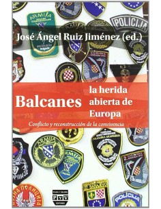 BALCANES LA HERIDA ABIERTA DE LA CONVIVENCIA