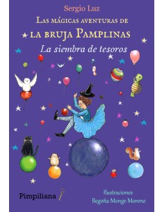 Las magicas aventuras de la bruja Pamplinas La siembra de tesoros