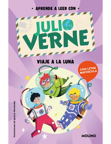 Aprende a leer con Verne Viaje a la Luna Aprende a leer con Verne Viaje a la Luna