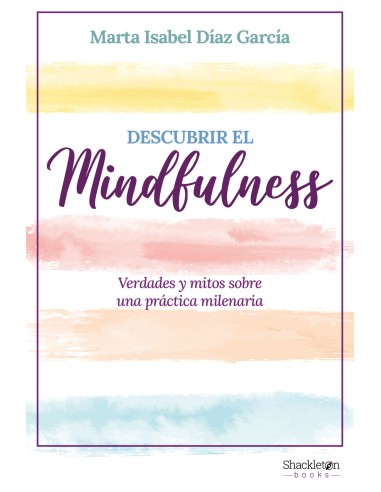Descubrir el Mindfulness