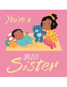 You re a Big Sister