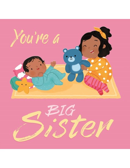 You re a Big Sister