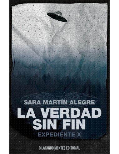 La verdad sin fin expediente x