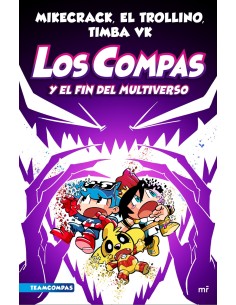 Compas 10 Los Compas y el fin del Multiverso