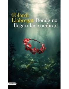 Donde no llegan las sombras
