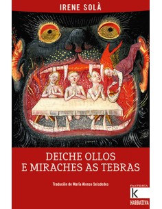 Deiche ollos e miraches as tebras