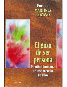 El gozo de ser persona
