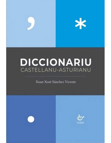 Diccionariu Castellanu Asturianu