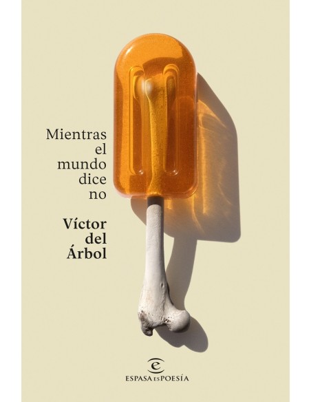 Mientras el mundo dice no