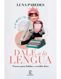 Dale a la lengua