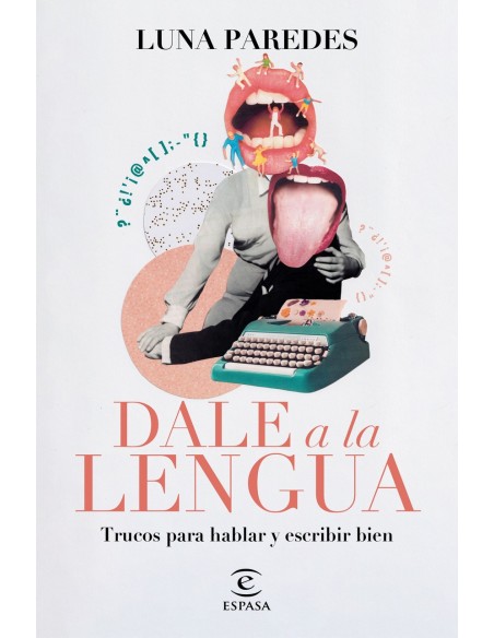 Dale a la lengua