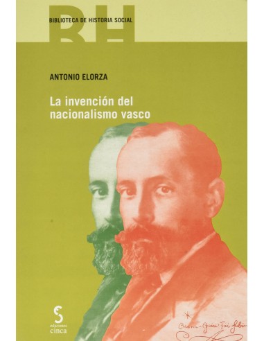 INVENCION DEL NACIONALISMO VASCO