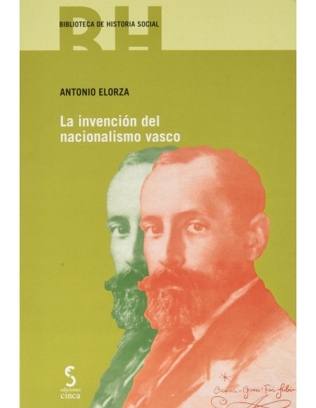 INVENCION DEL NACIONALISMO VASCO