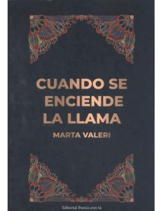 CUANDO SE ENCIENDE LA LLAMA