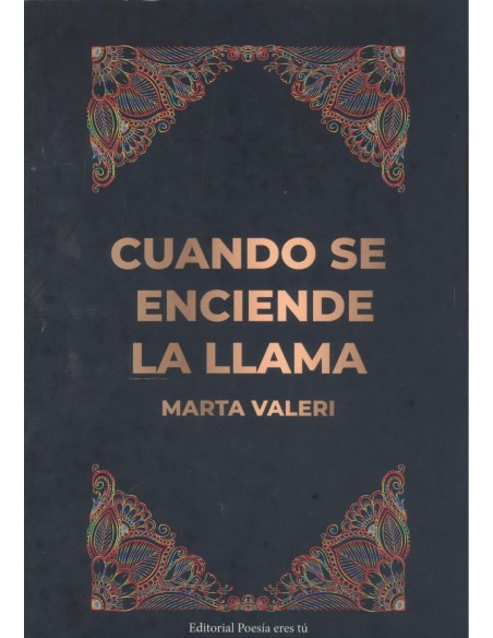 CUANDO SE ENCIENDE LA LLAMA