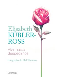 Vivir hasta despedirnos