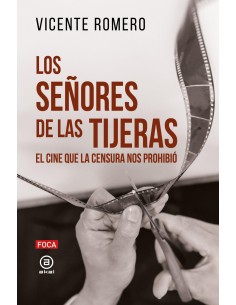 Los senores de las tijeras