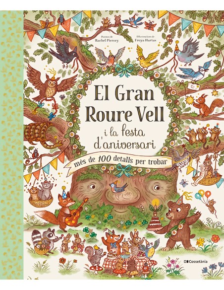 El Gran Roure Vell i la festa d aniversari