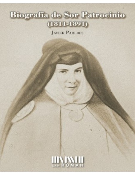 Biografia de Sor Patrocinio 1811 1891
