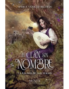 La Balada de los Magos El Clan sin Nombre 1