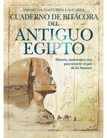 Cuaderno de bitacora del Antiguo Egipto