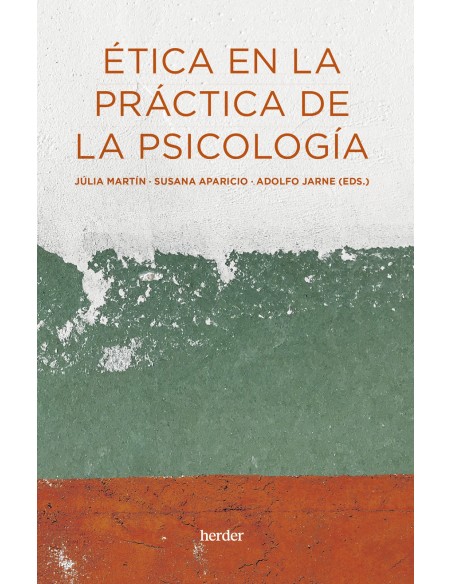 Etica en la practica de la psicologia