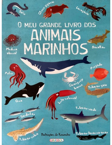 O MEU GRANDE LIVRO DOS ANIMAIS MARINHOS