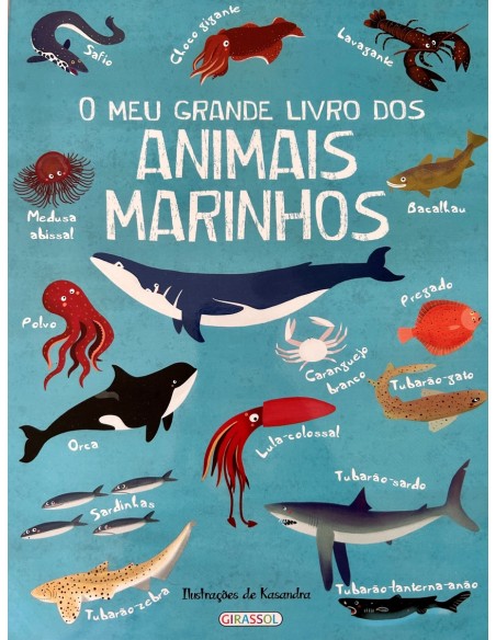 O MEU GRANDE LIVRO DOS ANIMAIS MARINHOS