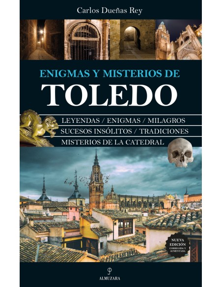 Enigmas y misterios de Toledo