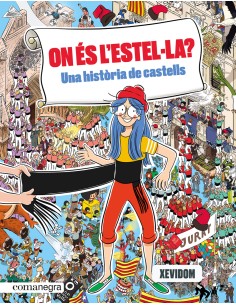 On es l Estella Una historia de castells