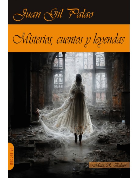 MISTERIOS CUENTOS Y LEYENDAS