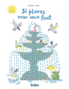 SI LLORES COM UNA FONT CATALAN 