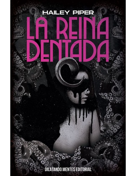La reina dentada